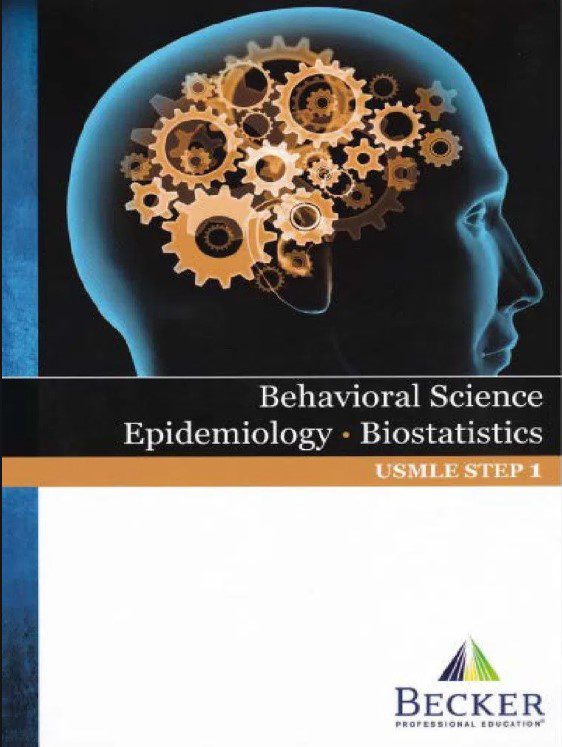 BECKER USMLE Step 1 Behavioral Science, Epidemiology, Biostatistics PDF