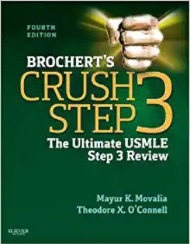 Brochert’s Crush Step 3: The Ultimate USMLE Step 3 Review 4th Edition PDF