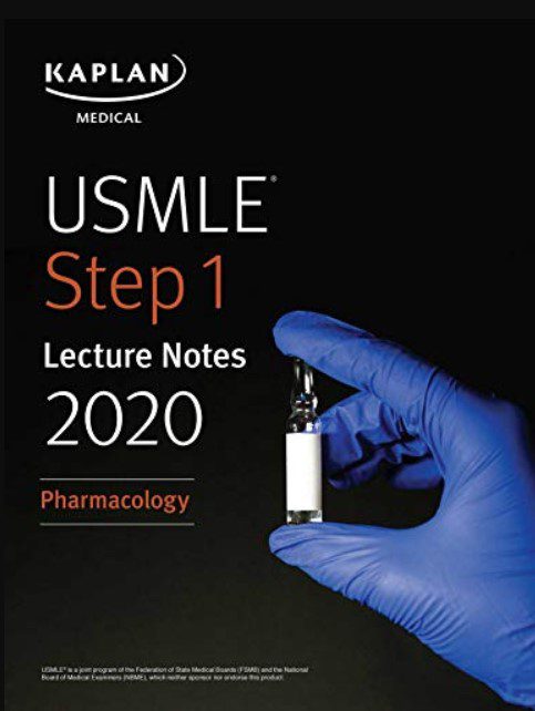 USMLE Step 1 Lecture Notes 2020: Pharmacology PDF Free Download