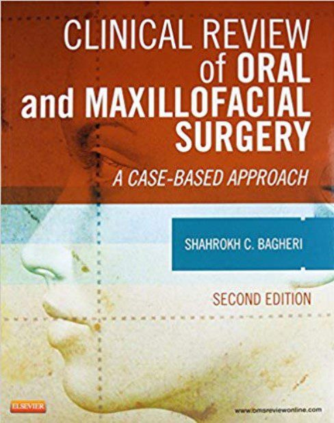 Clinical Review of Oral and Maxillofacial Surgery A Case-based Approach 2nd Edition PDF Free Download