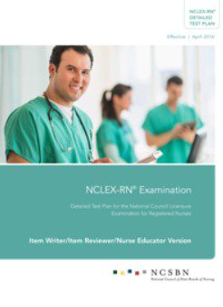 NCLEX-RN® Examination Detailed Test Plan for the National Council Licensure Examination for Registered Nurses PDF Free Download
