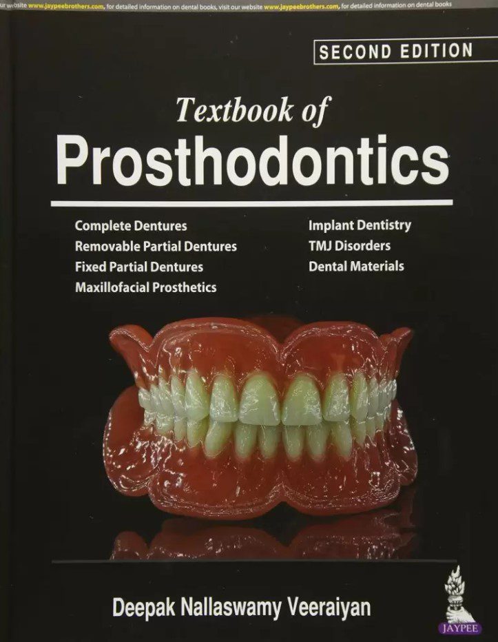 Textbook of Prosthodontics 2nd Edition by Deepak Nallaswamy PDF Free Download