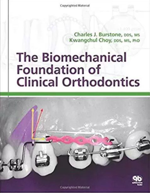 The Biomechanical Foundation of Clinical Orthodontics PDF Free Download