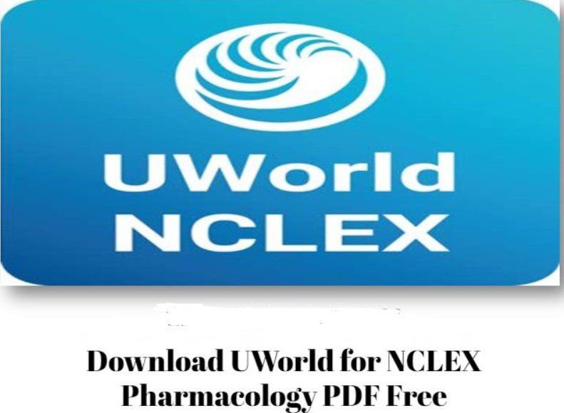 UWorld for NCLEX Pharmacology PDF Free Download