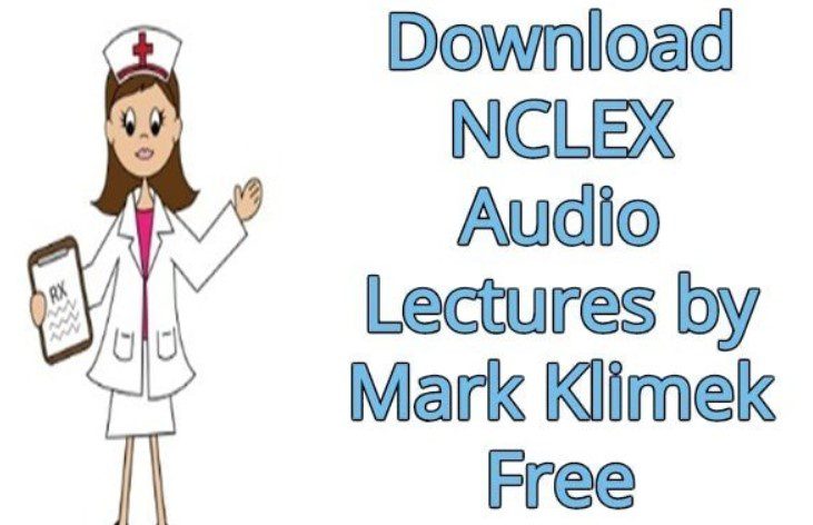 Download NCLEX Audio Lectures by Mark Klimek Free