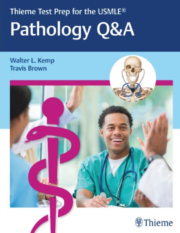 Thieme Test Prep for the USMLE®: Pathology Q&A 1st Edition PDF Free Download