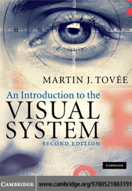 Download An Introduction to the Visual System 2nd Edition PDF Free