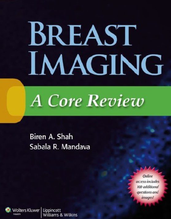 Download Breast Imaging: A Core Review 1st Edition PDF Free