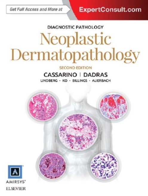 Download Diagnostic Pathology: Neoplastic Dermatopathology 2nd Edition PDF Free