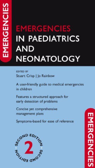 Download Emergencies in Paediatrics and Neonatology 2nd Edition PDF Free