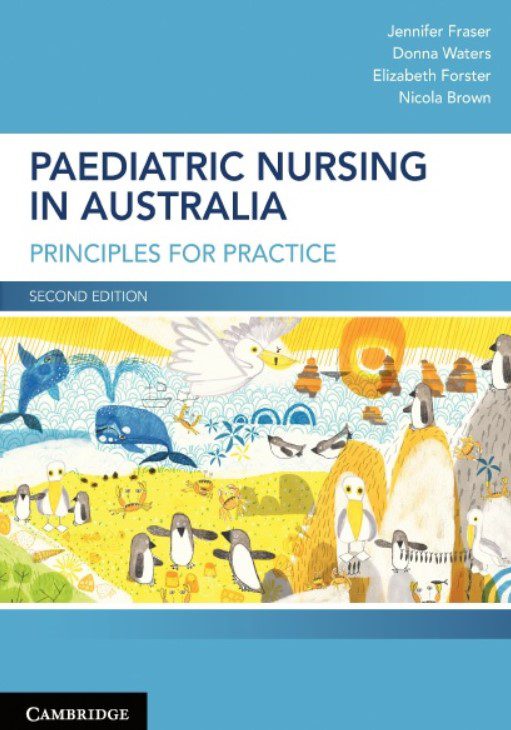 Download Paediatric Nursing in Australia: Principles for Practice 2nd Edition PDF Free