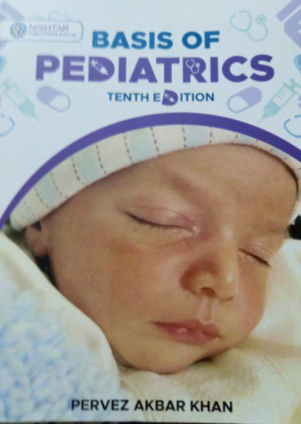 Pervez Akbar Basis of Pediatrics 10th Edition PDF Free Download