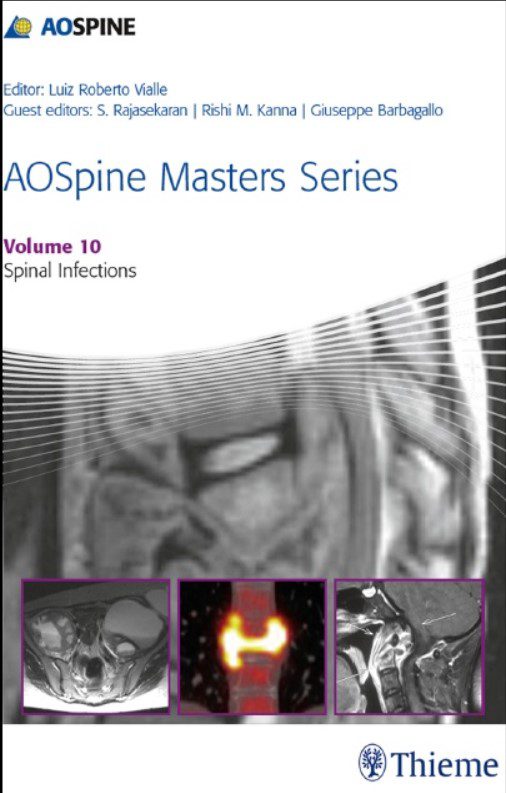AOSpine Masters Series, Volume 10: Spinal Infections PDF Free Download