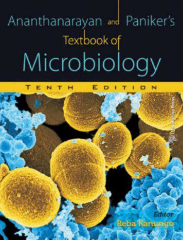 Download Ananthanarayan and Paniker’s Textbook of Microbiology PDF Free