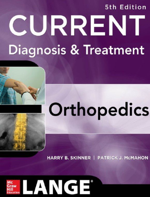 Download CURRENT Diagnosis & Treatment in Orthopedics 5th Edition PDF Free