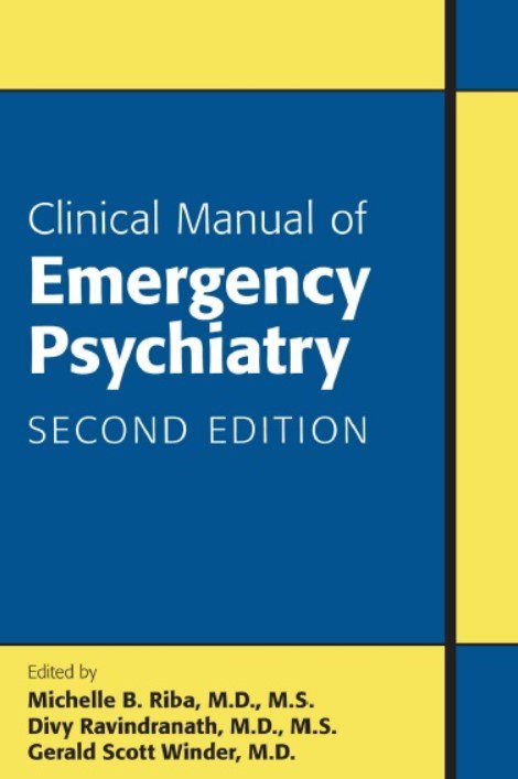 Download Clinical Manual of Emergency Psychiatry 2nd Edition PDF Free