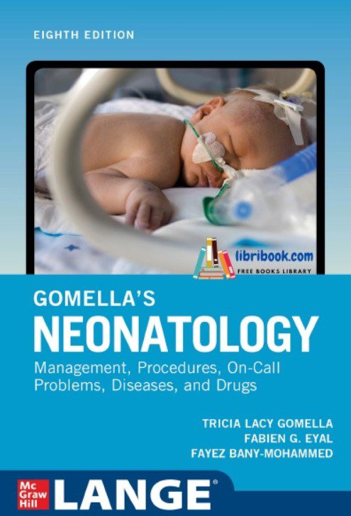 Download Gomella’s Neonatology 8th Edition PDF Free