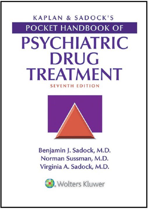 Download Kaplan & Sadock’s Pocket Handbook of Psychiatric Drug Treatment Seventh Edition PDF Free