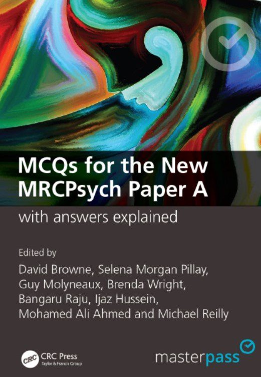 Download MCQs for the New MRCPsych Paper A with Answers Explained (MasterPass) 1st Edition PDF Free