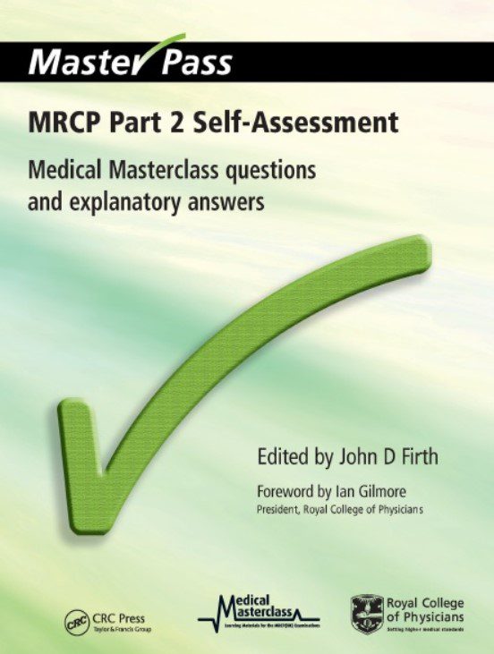 Download MRCP Part 2 Self-Assessment: Medical Masterclass Questions and Explanatory Answers PDF Free