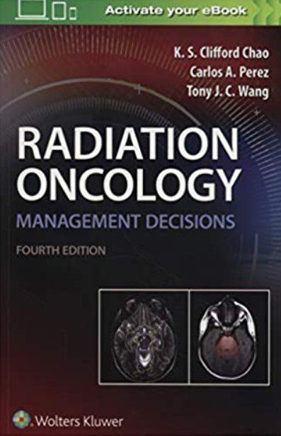 Download Radiation Oncology: Management Decisions Fourth Edition PDF Free