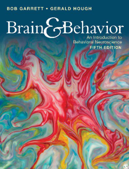 Brain & Behavior: An Introduction to Behavioral Neuroscience PDF Free Download