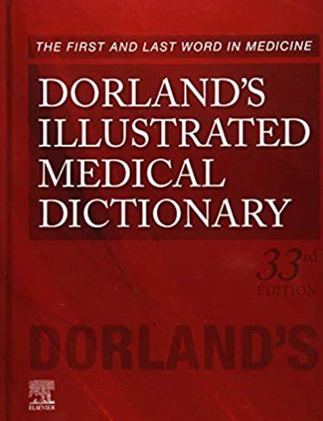 Download Dorland’s Illustrated Medical Dictionary 33rd Edition PDF Free