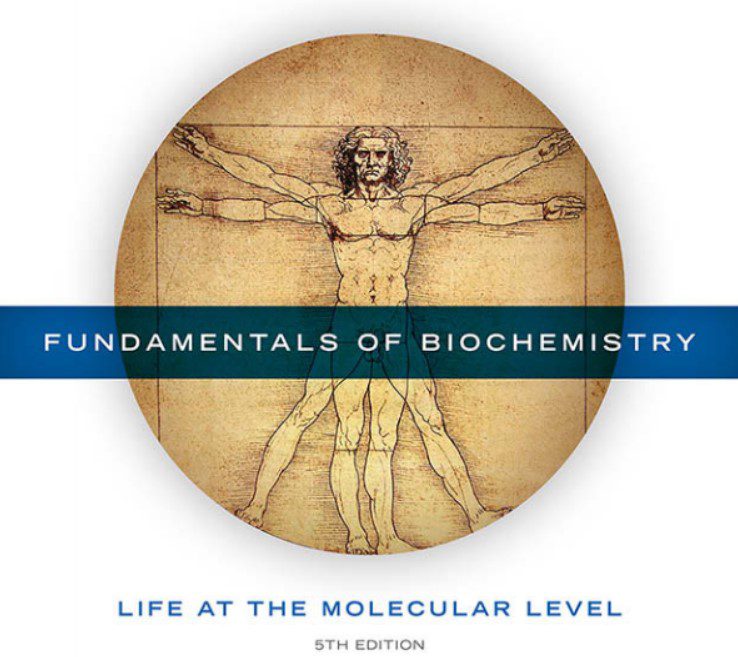 Fundamentals of Biochemistry: Life at the Molecular Level PDF Free Download