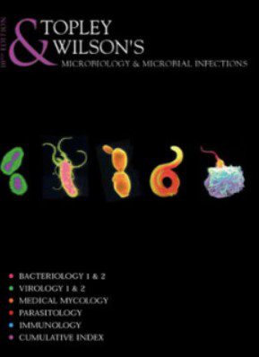 Topley and Wilson Microbiology and Microbial Infection 10th Edition PDF Free Download