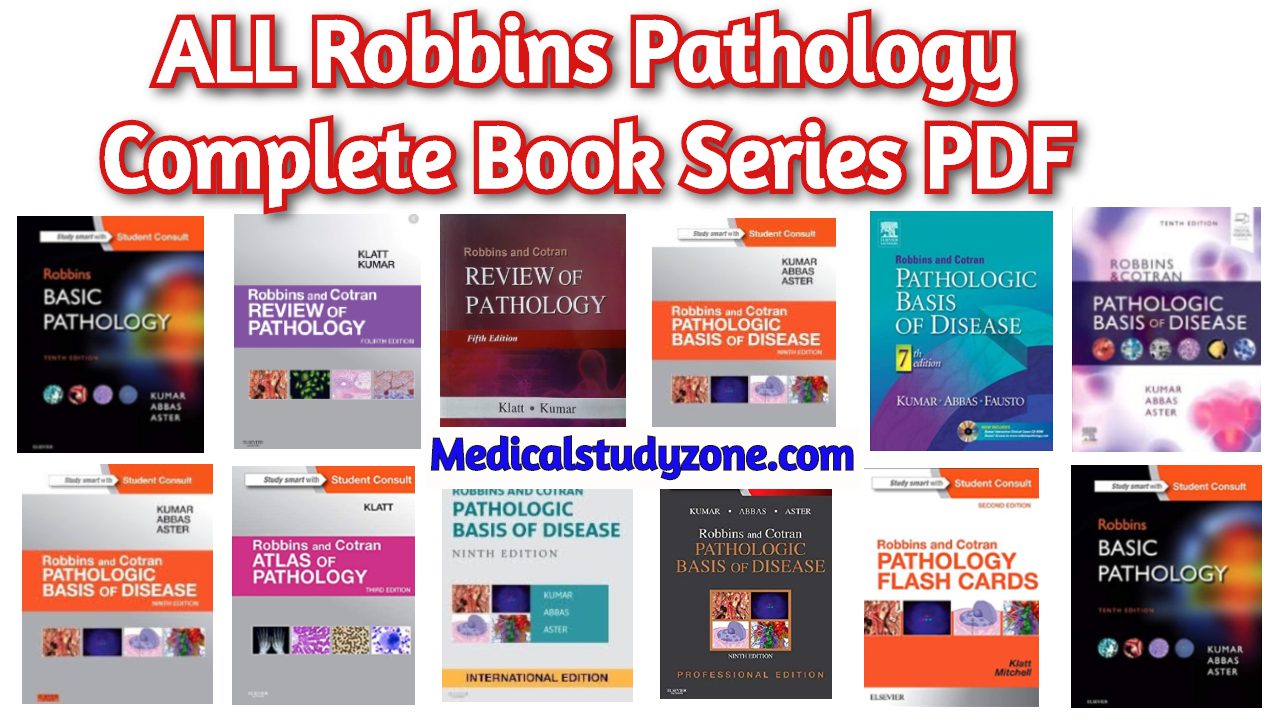ALL Robbins Pathology Complete Book Series PDF 2020 Free Download