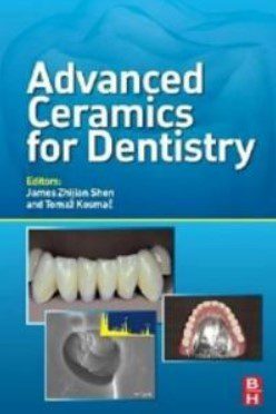 Advanced Ceramics for Dentistry PDF Free Download