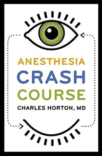 Anesthesia Crash Course PDF Free Download