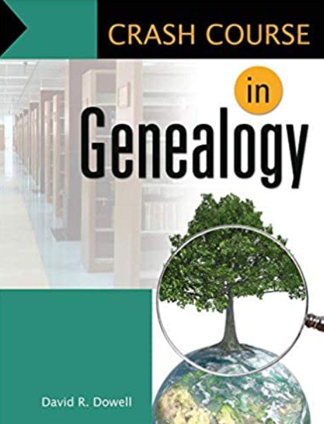 Crash Course in Genealogy PDF Free Download