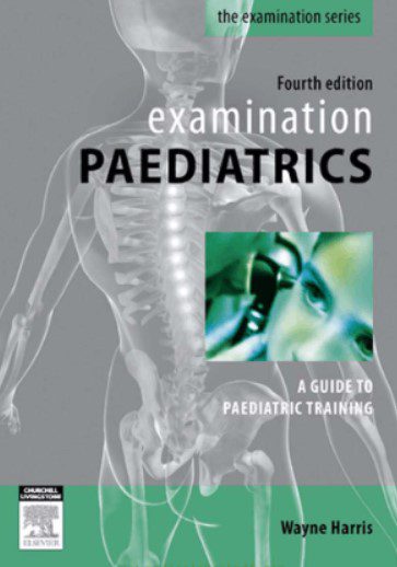 Examination Paediatrics 4th Edition PDF Free Download
