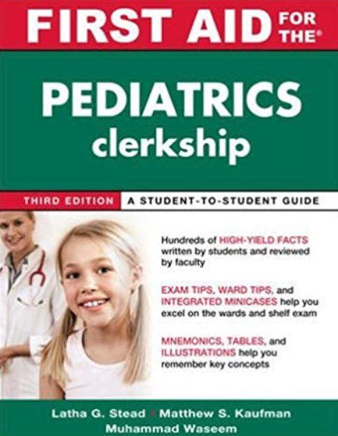 First Aid for the Pediatrics Clerkship 3rd Edition PDF Free Download