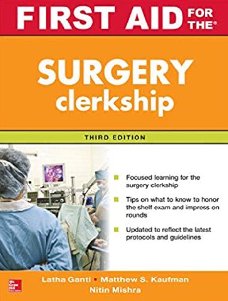 First Aid for the Surgery Clerkship 3rd Edition PDF Free Download