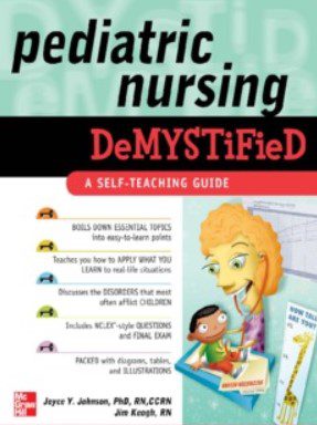 Pediatric Nursing Demystified PDF Free Download