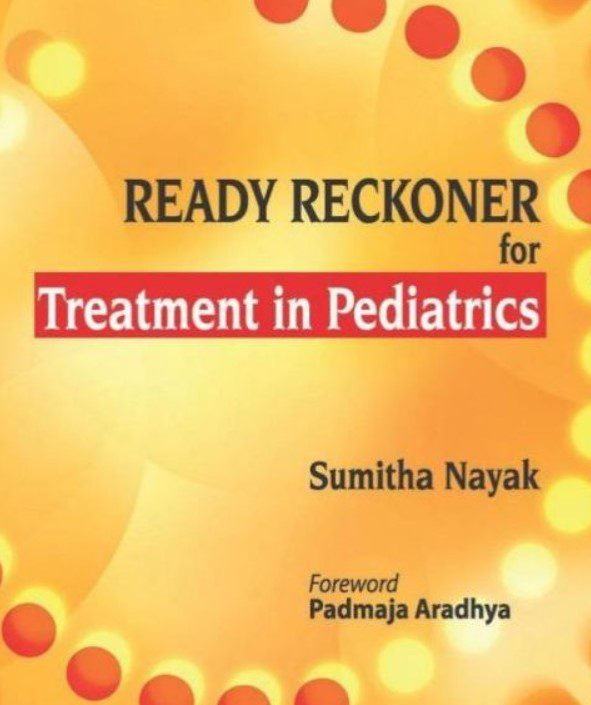 Ready Reckoner for Treatment in Pediatrics PDF Free Download