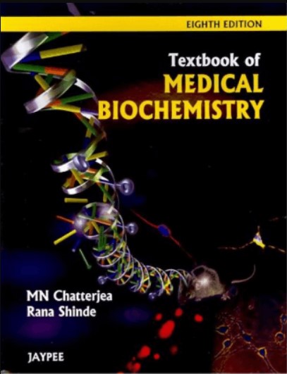 Chatterjea Textbook of Medical Biochemistry PDF 8th Edition