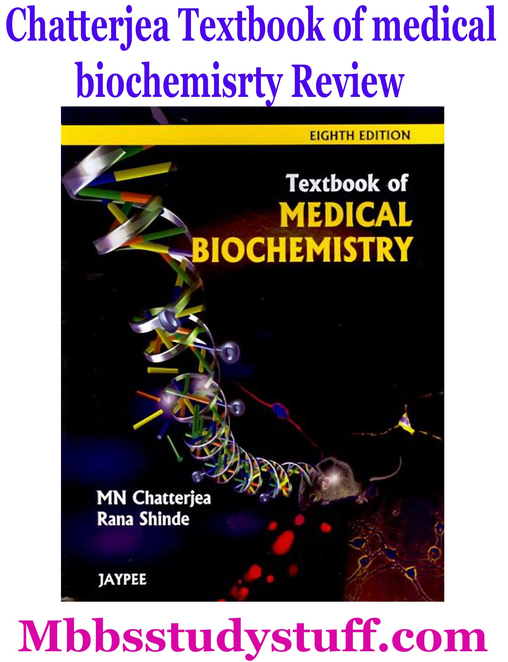 Chatterjea Textbook of Medical Biochemistry PDF 8th Edition Download Free