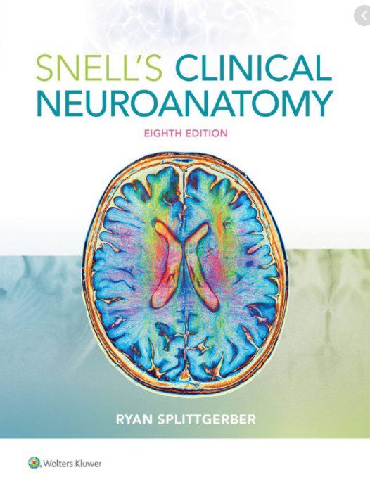 Download Snell Neuroanatomy PDF Latest Edition with Full Review