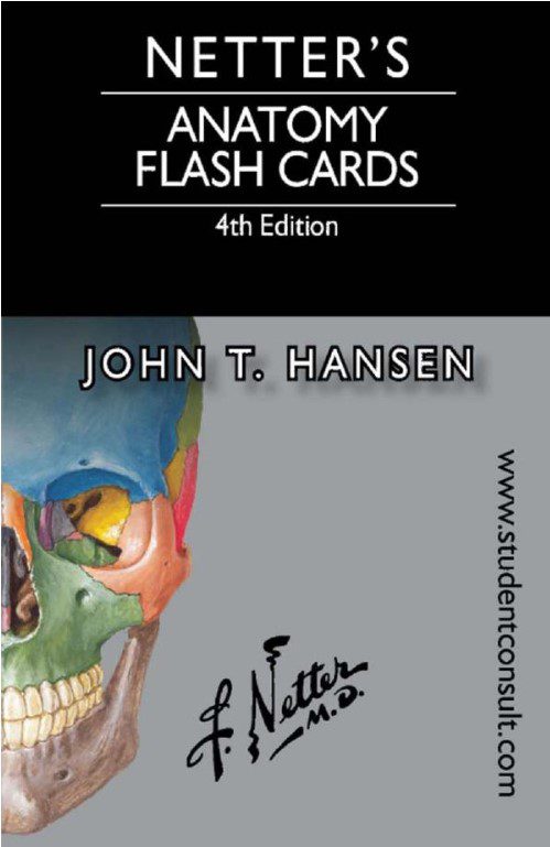 Download Netter’s Anatomy Flash Cards 4th Edition PDF Free 2018
