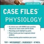 Case Files Physiology 2nd Edition PDF Free Download
