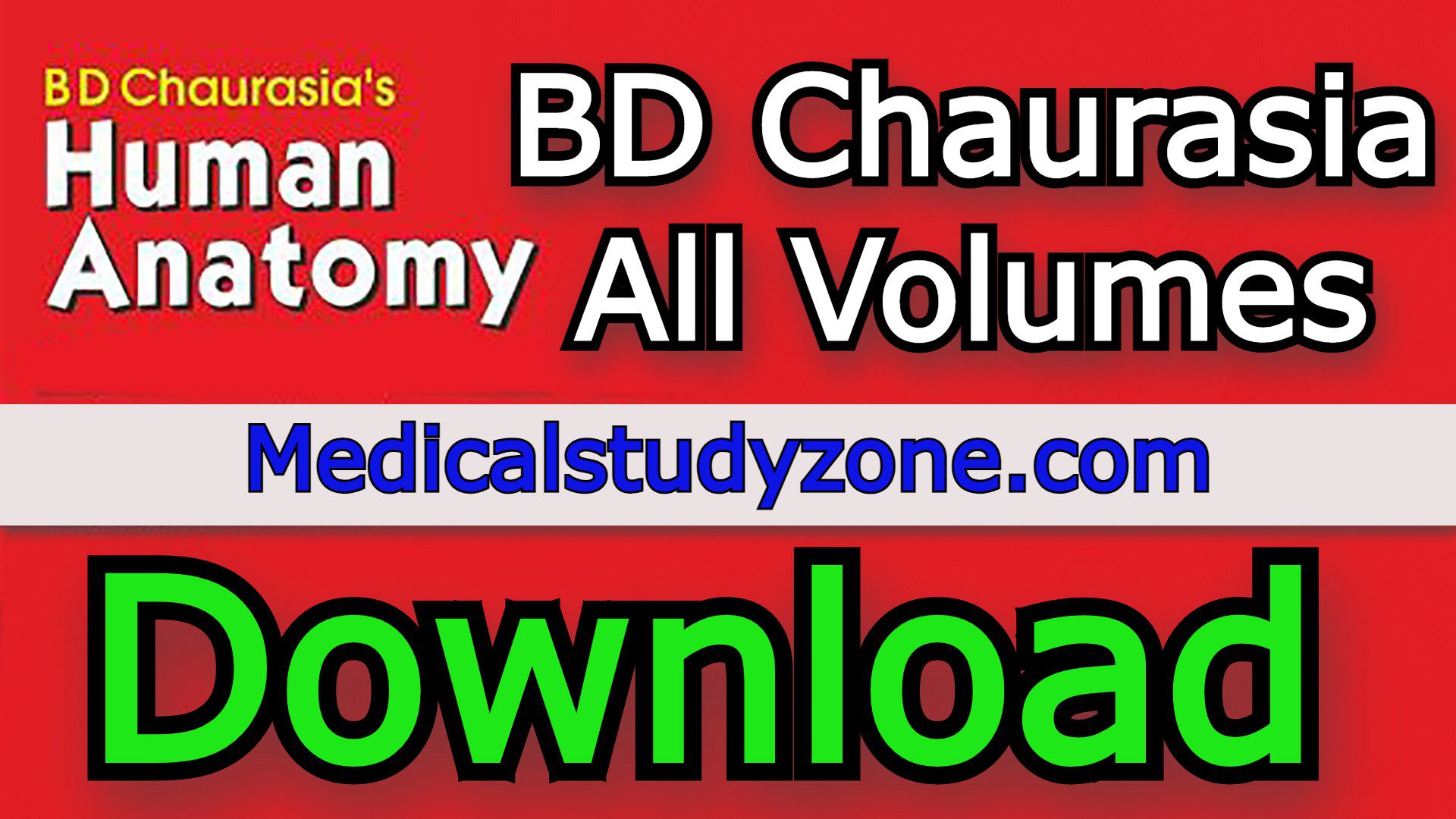 Download BD Chaurasia Human Anatomy PDF All Volumes Free 2021