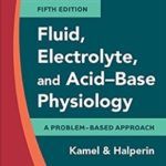 Download Fluid, Electrolyte and Acid-Base Physiology 5th Edition PDF Free