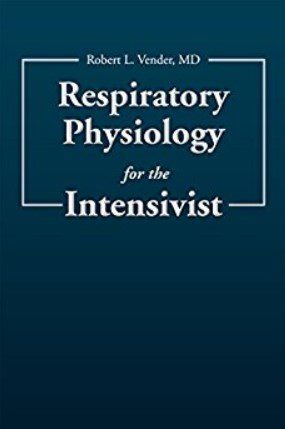 Download Respiratory Physiology for the Intensivist PDF 2019