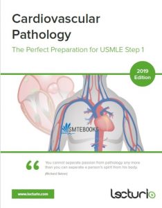 Cardiovascular Pathology: The Perfect Preparation for USMLE Step 1 PDF Free Download