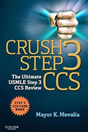 Crush Step 3 CCS The Ultimate USMLE Step 3 CCS Review PDF Download Free