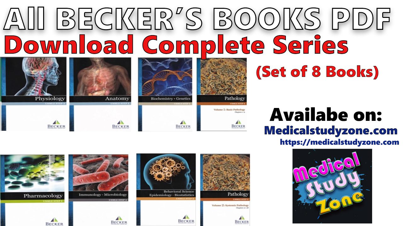 Download All Becker’s USMLE Step 1 Lecture Notes PDF Free (Set of 8 Books)