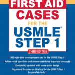First Aid Cases for the USMLE Step 1 PDF 3rd Edition Free Download